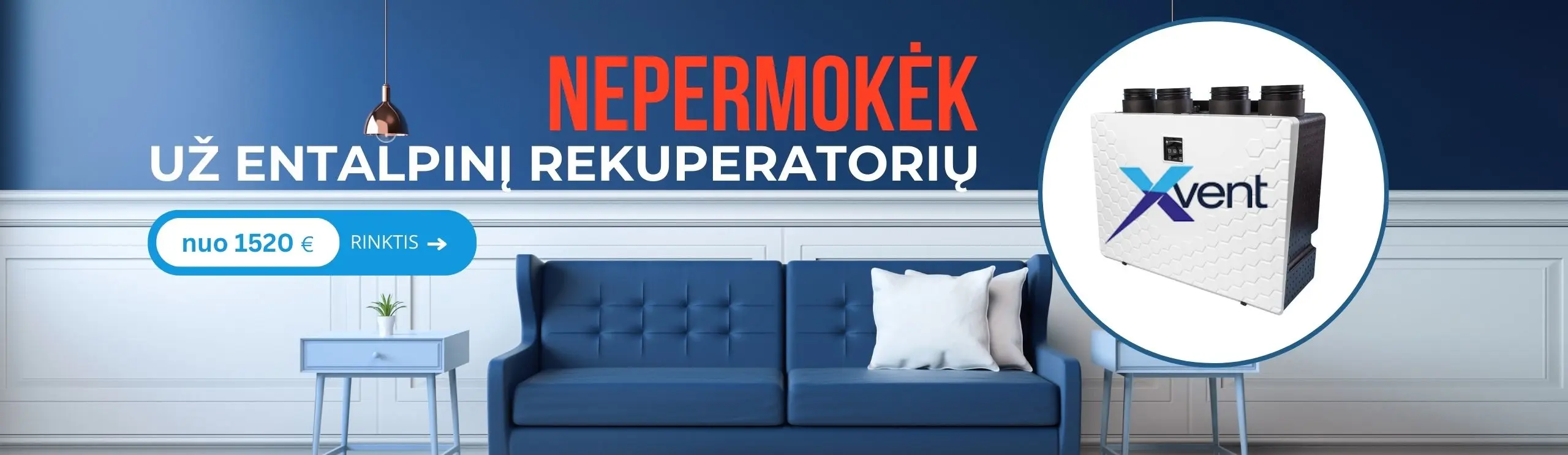 rekuperatoriaus montavimas vilniuje